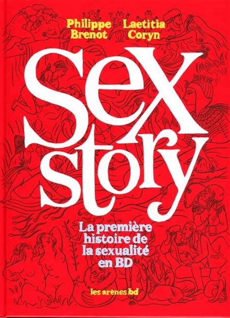 Sex Story Brenot Coryn Les Arènes 24 90€ Bulle D Encre L