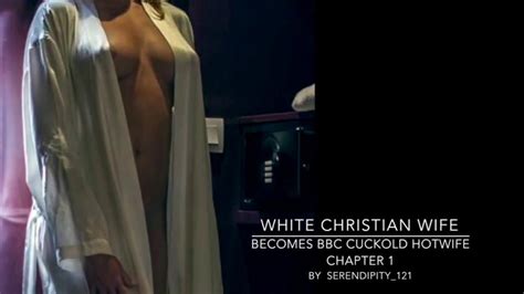 white christian wife becomes bbc cuckold hotwife chapter 1