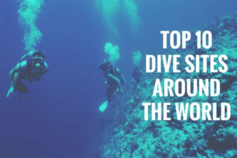 top  dive sites   world