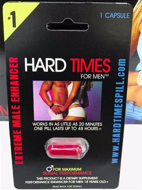 hard times for men best male sex enhancement 6 pills 100