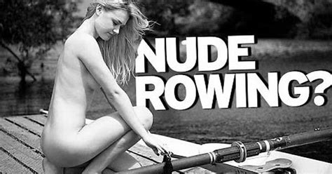 anybody for nude rowing imgur