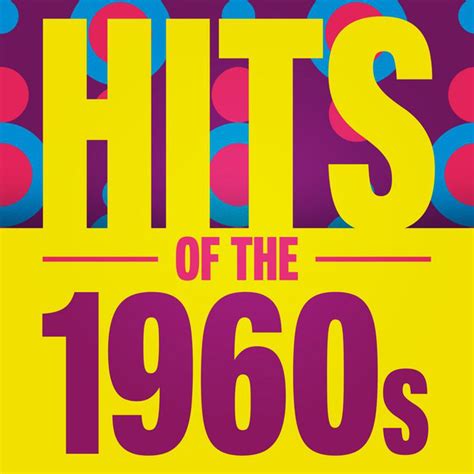 hits of the 1960s compilation by various artists spotify
