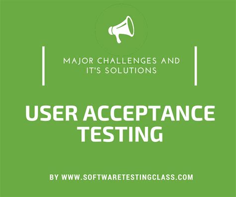 main problems facing  user acceptance testing uat