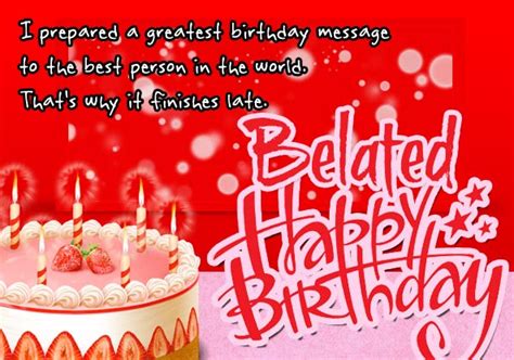 top 20 belated birthday wishes quotes yard