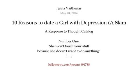 10 reasons to date a girl with depression a slam poem by