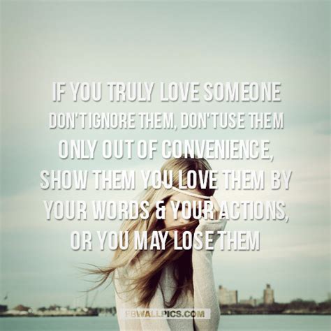 If You Truly Love Someone Quotes Quotesgram
