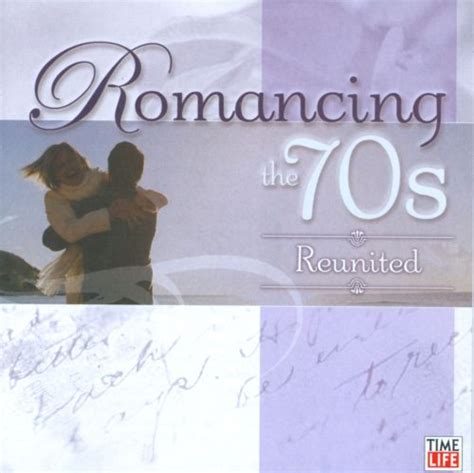 romancing the 70s reunited various artists songs