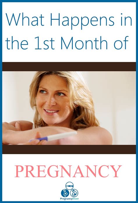 What Happens In The First Month Of Pregnancy Early