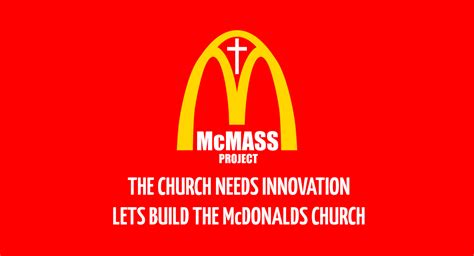the mcmass project building the first mcdonald s church