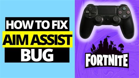 How To Fix Controller Aim Assist Bug Not Working On Fortnite Youtube