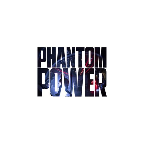 phantom power ii phantom power