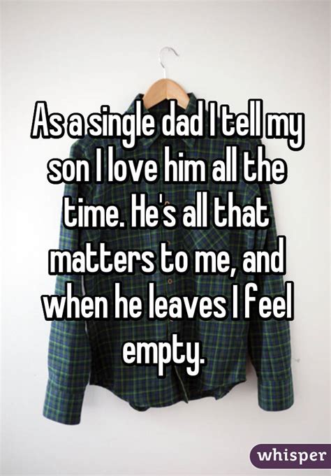 23 honest confessions from single dads whisper