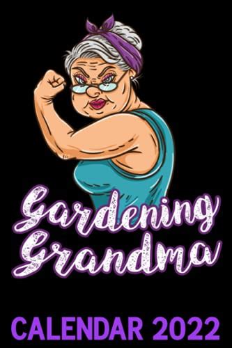 gardening grandma calendar 2022 grandmother with bandana gardener
