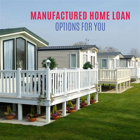 manufactured home loan options   missouri assured mortgage services