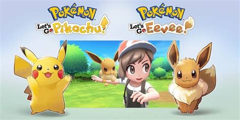 Pokémon Let S Go Pikachu E Let S Go Eevee Switch São Revelados