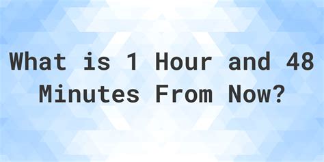 time     hour   minutes   calculatio
