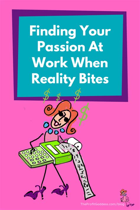 Finding Your Passion At Work When Reality Bites Finding Yourself