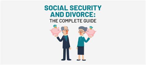 social security benefits and divorce 2024 guide