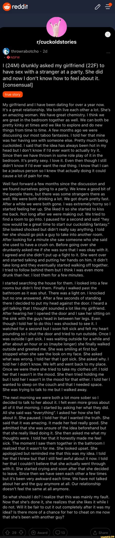 Reddit Throwrabotcho Onsfw I Drunkly Asked My Girlfriend To Have Sex