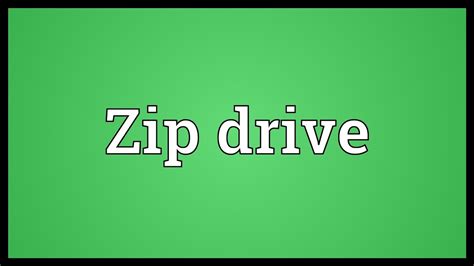 zip drive meaning youtube