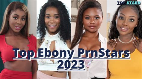 Top Ebony Stars 2023 Part 4 Top Black Stars Ebony Stars 2023 Youtube