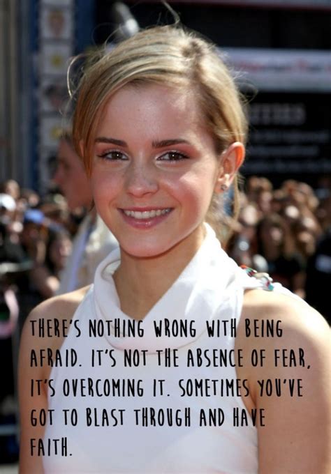 Overcoming Fear 7 Amazing Quotes From Emma Watson Every Girl