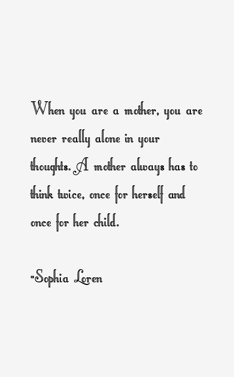 Sophia Loren Quotes And Sayings