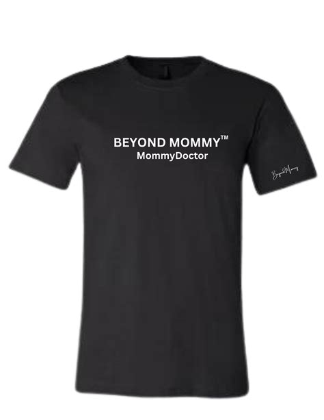 Beyond Mommy Doctor Statement Tee – Beyond Mommy™️