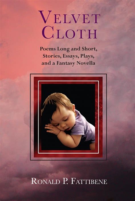 velvet cloth poems long  short stories essays plays