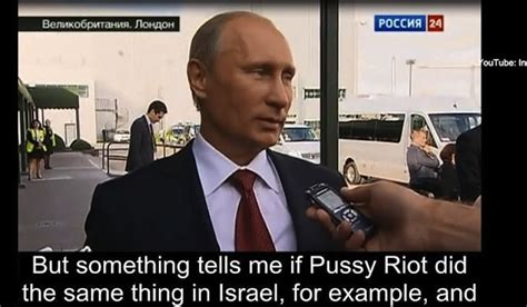 putin is a riot what if pussy riot occurred at a
