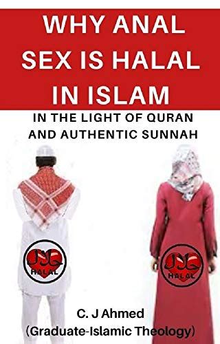 Why Anal Sex Is Halal In Islam Evidence From The Quran And The