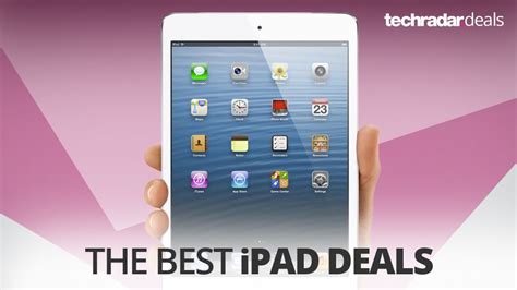 cheapest ipad prices sales  deals  january  techradar