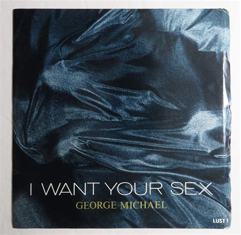 george michael george michael i want your sex 7 vinyl 45
