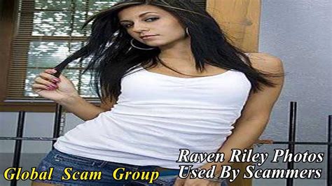 stolen photos raven riley used by scammers youtube