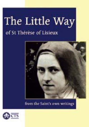 The Little Way Of St Therese Of Lisieux By Thérèse Used