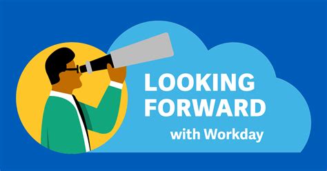 looking forward with workday