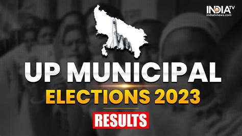 Up Municipal Election Results 2023 Massive Victory For Bjp Wins All
