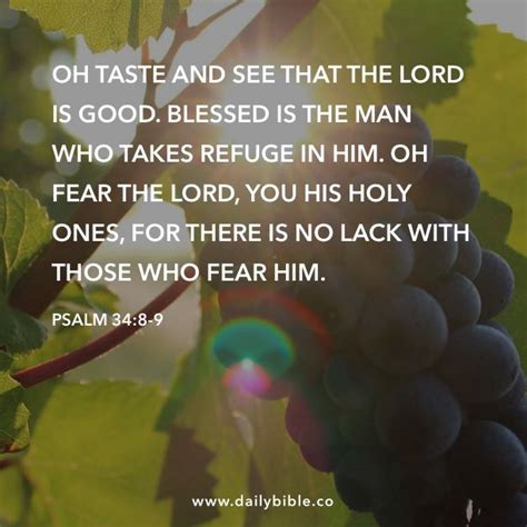 psalm 34 8 9 oh taste and see that the lord is good blessed is the man