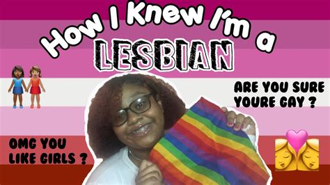 How I Knew Im A Lesbian 👩‍ ️‍💋‍👩💕 Lgbtq Youtube