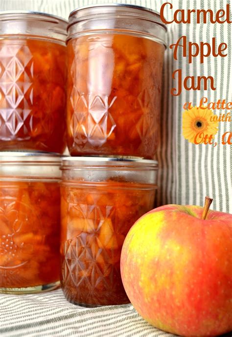 carmel apple jam recipe  apple jam       canning jam recipes