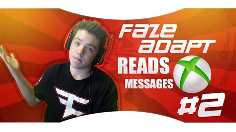 faze adapt reads xbox messages  youtube