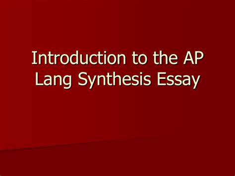 introduction   ap lang synthesis essay