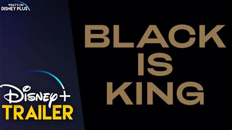 black is king un film de beyoncé bande annonce disney breakforbuzz