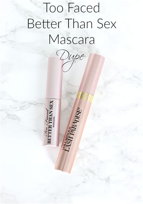 too faced better than sex mascara dupe l oreal