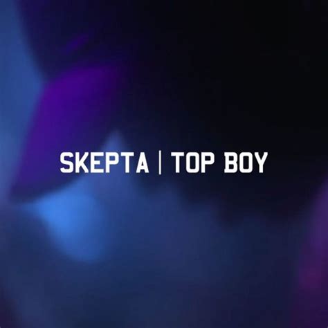 stream top boy  skepta listen     soundcloud