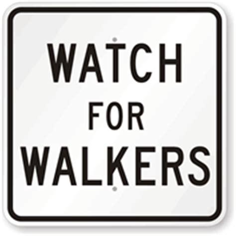 walkers sign pedestrian safety sign sku
