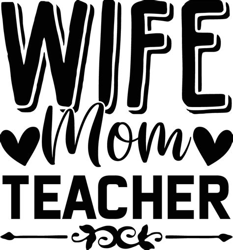 Wife Mom Teacher 31093704 Vector Art At Vecteezy