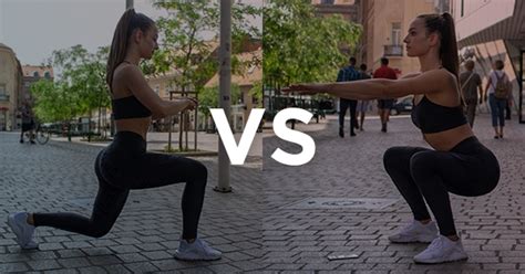 Booty Battle Squats Vs Lunges Which One Will Give You A Bigger Butt