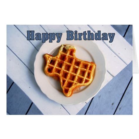 happy birthday august  texas waffle card zazzle