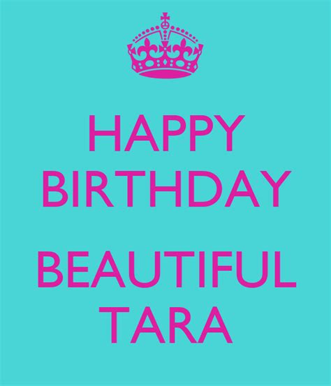 Happy Birthday Beautiful Tara Poster Tali Keep Calm O Matic